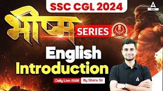 SSC CGL 2024 | SSC CGL English Classes By Shanu Sir | Syllabus Introduction