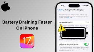 How To Fix Battery Draining Faster Issue After iOS 17.5 Update | SOLVED!