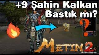 Metin2/YENİDEN BAŞLANGIÇ/+9 Şahin Bastık#7