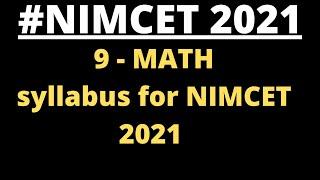 9 - Maths syllabus for NIMCET 2021 || #education4all