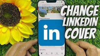 How To Change LinkedIn Background image | Change LinkedIn Cover photo