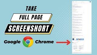 How to Take Full Page Screenshot in Chrome Without Extensions