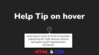 Как сделать всплывающую подсказку при наведении HTML & CSS || Help tip using HTML & CSS step by step