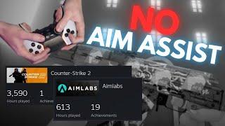 i Played With No Aim Assist For 4K Hours