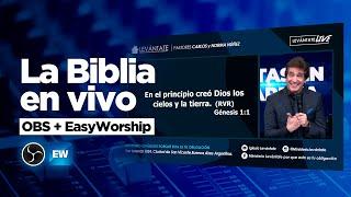 Cómo mostrar los versículos de la Biblia en OBS con EasyWorship | TUTORIAL