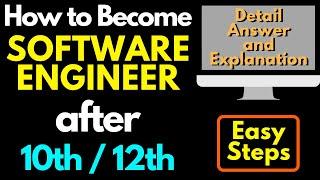 HOW TO BECOME SOFTWARE ENGINEER AFTER 10TH/12TH BY AKASH DASH | SOFTWARE ENGINEER KAISE BANE?