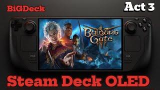 Baldur's Gate III on Steam Deck OLED: Act 3 Performance and Gameplay Showcase