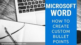 How to Create Custom Bullet Points in Microsoft Word