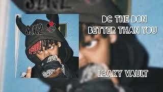 Dc the Don - Better than You (unreleased)