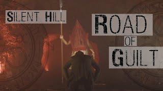 Silent Hill: Road of Guilt | Fan Film