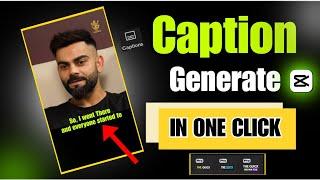 Generate Auto Captions In Capcut | Capcut Captions Generator | How Generate