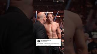 Dana White to Alexander Volkov: 'You got f**ked!'