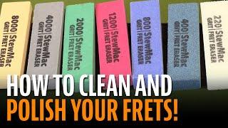 How to Clean and Polish Your Guitar Frets with Fret Erasers