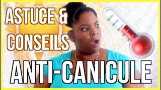 ASTUCES PINTEREST & CONSEILS: ANTI-CANICULE ️