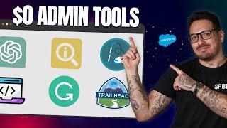 10 FREE Tools All Salesforce Admins Need