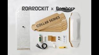 Roarockit x Bombora Boards// Collab Series Drop Deck Unboxing