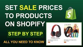 How To Set Sale Price On Shopify Products | How To Set Compare At Price On Shopify | Set SALE Prices