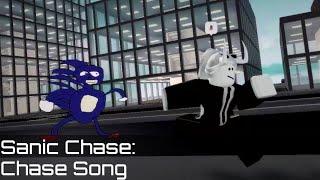 Sanic Chase Soundtrack - Chase Song (Shake When Sanic Is Near Song)