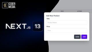 Next.js 13 Tutorial for Beginners (CRUD + Modal)