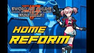 SAO: Fatal Bullet DLC 2 Home Expansion and FLIGHT REACTORS