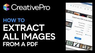 Acrobat: How to Extract All Images From a PDF (Video Tutorial)