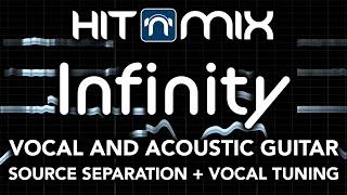 Vocal & Acoustic Guitar Source Separation & Vocal Tuning // Hit 'n' Mix Infinity