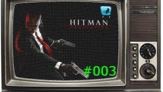 Let's Play Hitman Absolution #003 - Terminus Hotel