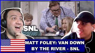 Matt Foley: Van Down By The River - SNL REACTION - TEACHER PAUL REACTS