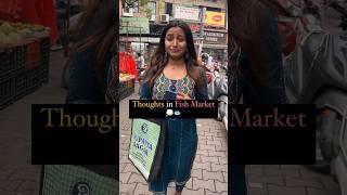 Thoughts In Fish Market  #shorts #viral