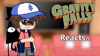 Gravity Falls React's to..