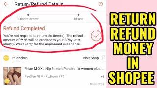 How To Request Return/Refund Your  Money On Shopee (Missing Item)