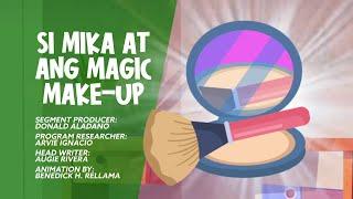 AHA! Storytime - ‘Ang magic make-up ni Mika’ | AHA!