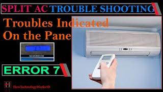 Error 7 : Trouble shooting in Indoor unit of Split Air Conditioners