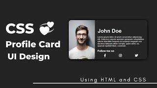 How to make CSS Profile Card UI design using HTML and CSS  | CSS Profile Card Design