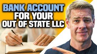 Where To Set Up A Bank Account For Your Out Of State LLC