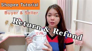 RETURN and REFUND Shopee. Buyer and Seller process on return and refund parcel.