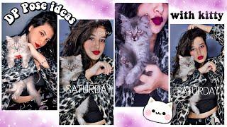 DP or Profile Pic Poses  with Little Kitty  | Photo Ideas with Pets | How to Pose with Cat #pose