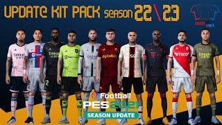 PES 2021 NEW KIT PACK 2023 SEASON 22\23