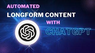 Automated Longform Content with ChatGPT and Google Sheets