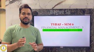 TYBAF Financial Management Sem 6 - Question Paper 2023 Analysis