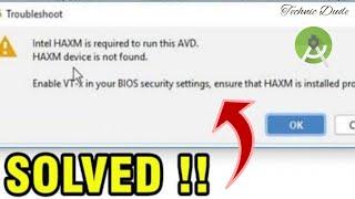 Fix - Intel HAXM is required to run this AVD || HAXM device is not found || Enable VT-x in your BIOS