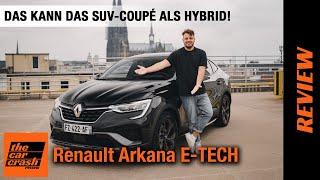 Renault Arkana E-TECH Hybrid (2021): SUV-Coupé für 32.650€?! Fahrbericht | Review | Test | R.S. Line