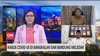 Kasus Covid-19 Di Bangkalan dan Bandung Meledak