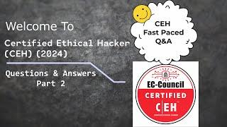 Certified Ethical Hacker (CEH) Part 2 | 500 Questions & Answers#2024 #2025 #latest#updated#examtips