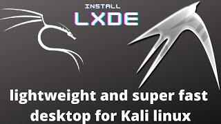 install Super fast desktop on kali linux 2021