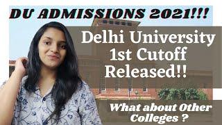 Delhi University First Cutoff Released 2021 !!! Big Update