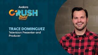 Trace Dominguez | Avalara CRUSH Global