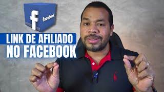 (ATUALIZADO) Como Divulgar Link de Afiliado no Facebook?