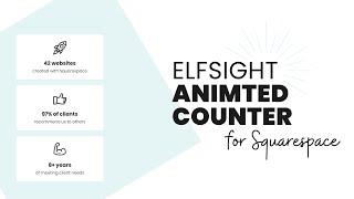 How to add an animated number counter to Squarespace // Elfsight Counter Tutorial for Squarespace