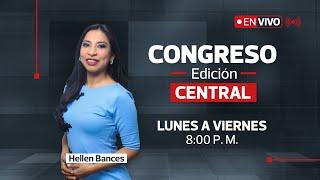 EN VIVO:  Sigue en vivo Congreso Noticias – Edición Central | 12 DE DICIEMBRE DEL 2024